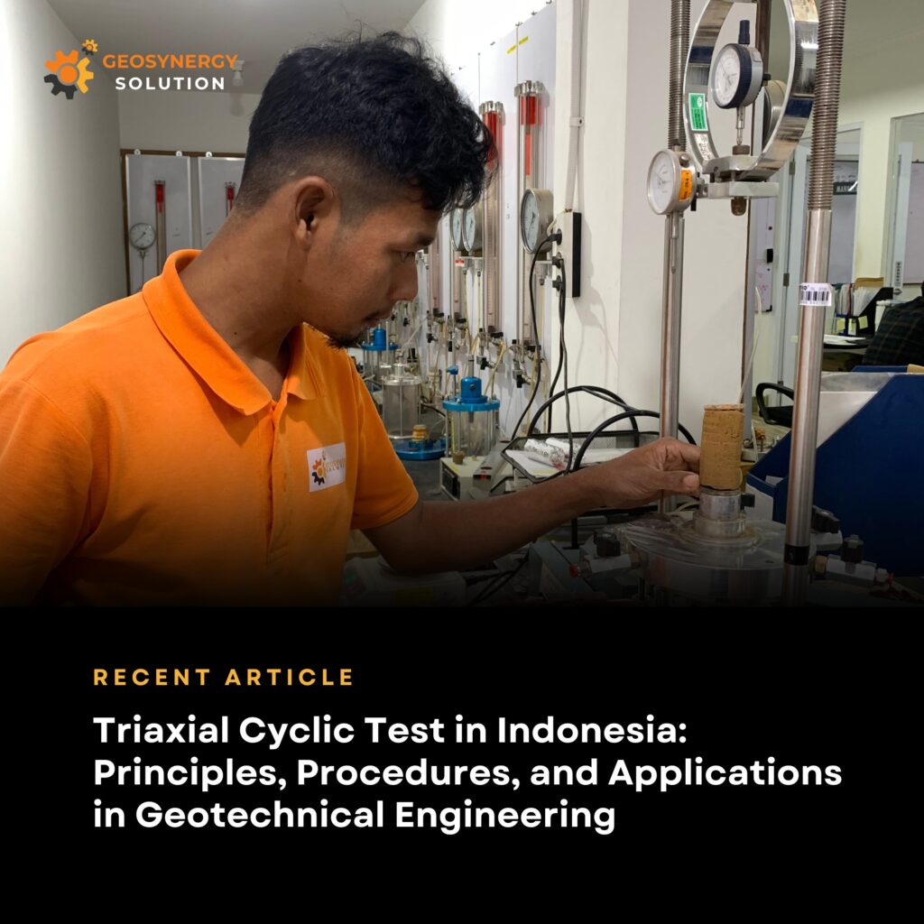 Triaxial Cyclic Test in Indonesia for soil dynamic properties analysis