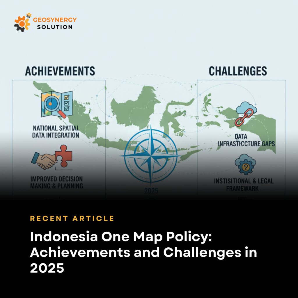 Indonesia One Map Policy for sustainable development